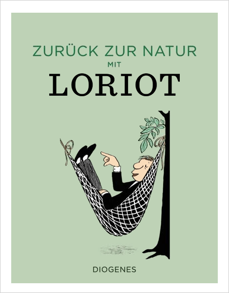 Buch: Zurück zur Natur mit Loriot